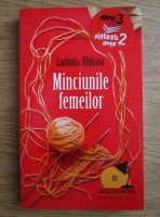 Ludmila Ulitkaia - Minciunile femeilor