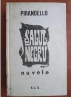 Luigi Pirandello - Salul negru