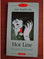 Luis Sepulveda - Hot line