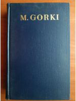 M. Gorki - Opere (volumul 12: Piese)