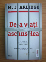 M. J. Arlidge - De-a v-ati ascunselea