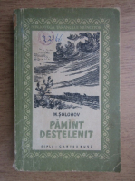 M. Solohov - Pamant destelenit