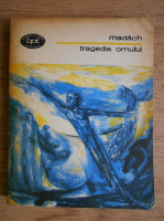 Madach Imre - Tragedia omului
