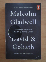 Malcolm Gladwell - David and Goliath
