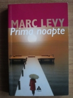 Marc Levy - Prima noapte