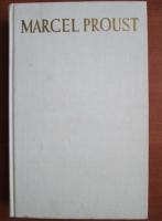 Marcel Proust - A la recherche du temps perdu. Du cote de chez Swann