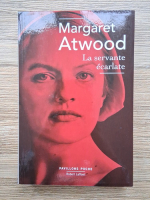 Margaret Atwood - La servante ecarlate
