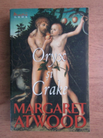 Margaret Atwood - Oryx si Crake