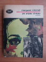 Margaret Mitchell - Pe aripile vantului (volumul 4)