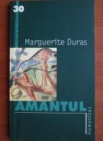 Marguerite Duras - Amantul