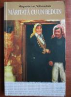 Marguerite van Geldermalsen - Maritata cu un beduin