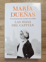 Maria Duenas - Las hijas del capitan