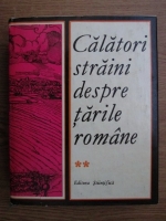 Maria Holban - Calatori straini despre tarile romane (volumul 2)
