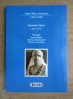 Maria Regina Romaniei - Insemnari zilnice, anul 1919. Povesti. Insula Serpilor. Samanta intelepciunii. Poveste de Craciun Maria Regina Romaniei - Insemnari zilnice, anul 1919. Povesti. Insula Serpilor. Samanta intelepciunii. Poveste de Craciun