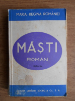 Maria Regina Romaniei - Masti
