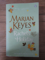 Marian Keyes - Rachel's Holiday