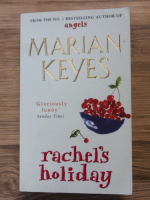 Marian Keyes - Rachel's holiday