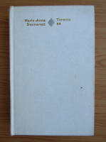 Marie-Anne Desmarest - Torente (volumul 2)