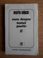 Marin Mincu - Eseu despre textul poetic (volumul 2)