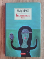 Marin Mincu - Intermezzo. Aurora