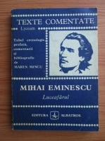 Marin Mincu - Mihai Eminescu. Luceafarul