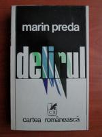 Marin Preda - Delirul