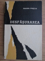 Marin Preda - Desfasurarea