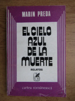 Marin Preda - El cielo azul de la muerte