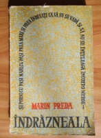 Marin Preda - Indrazneala
