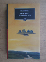 Marin Preda - Intalnirea din pamanturi