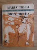 Marin Preda - Morometii (volumul 1)