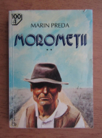 Marin Preda - Morometii (volumul 2)