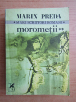 Marin Preda - Morometii (volumul 2)