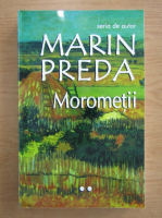 Marin Preda - Morometii (volumul 2)