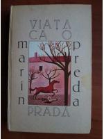 Marin Preda - Viata ca o prada