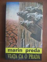 Marin Preda - Viata ca o prada