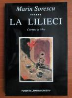 Marin Sorescu - La lilieci (cartea a VI-a)