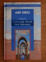 Marin Sorescu - Teatru II. A treia teapa. Raceala. Varul Shakespeare