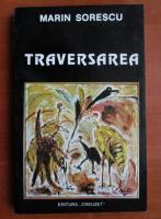 Marin Sorescu - Traversarea