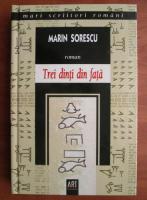 Marin Sorescu - Trei dinti din fata