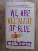 Marina Lewycka - We are all made of glue