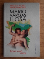 Mario Vargas Llosa - Elogiu mamei vitrege