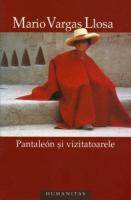 Mario Vargas Llosa - Pantaleon si vizitatoarele