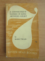Mark Twain - A connecticut Yankee in king Arthur's court