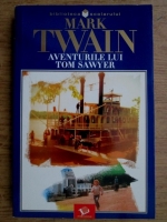 Mark Twain - Aventurile lui Tom Sawyer