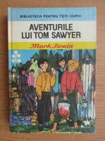 Mark Twain - Aventurile lui Tom Sawyer