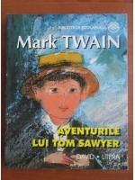 Mark Twain - Aventurile lui Tom Sawyer