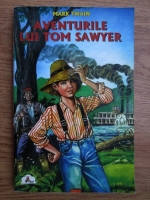 Mark Twain - Aventurile lui Tom Sawyer