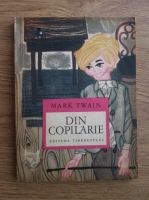 Mark Twain - Din copilarie