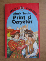 Mark Twain - Print si cersetor